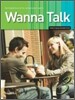 Wanna Talk 3