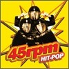 45RPM 2집 - Hit Pop