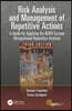 Risk Analysis and Management of Repetitive Actions
