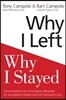 Why I Left, Why I Stayed: Conversations on Christianity Between an Evangelical Father and His Humanist Son