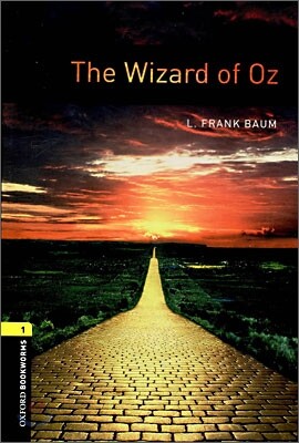 Oxford Bookworms Library 3/E 1: The Wizard of Oz
