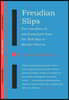 Freudian Slips: The Casualties of Psychoanalysis from the Wolf Man to Marilyn Monroe