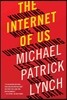 The Internet of Us: Knowing More and Understanding Less in the Age of Big Data