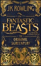 Fantastic Beasts and Where to Find Them: The Original Screenplay