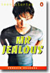 Penguin Readers Level 1 : Mr Jealous