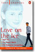 Penguin Readers Level 1 : Love on the Ice