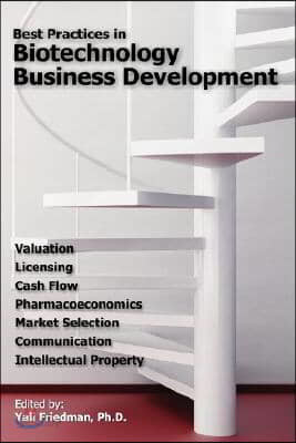 Best Practices in Biotechnology Business Development