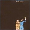 Graham Nash & David Crosby (그레이엄 내시, 데이비드 크로스비) - Graham Nash & David Crosby (Rhino Encore Series)