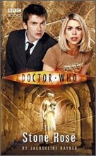 Doctor Who : The Stone Rose