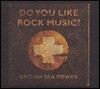 British Sea Power - Do You Like Rock Music?