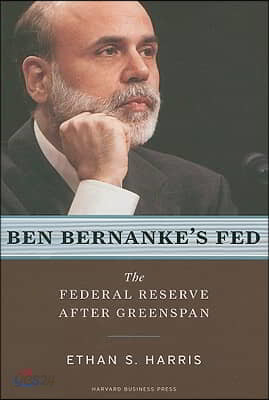 Ben Bernanke&#39;s Fed