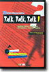 Talk Talk Talk 1
