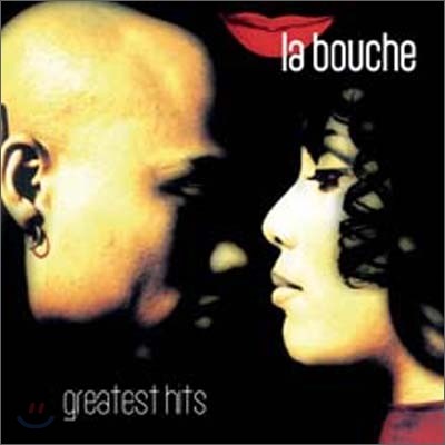 La Bouche - Greatest Hits