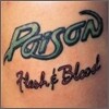 Poison - Flesh & Blood (20th Anniversary)