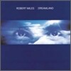 Robert Miles - Dreamland