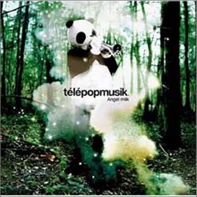 Telepopmusik - Angel Milk