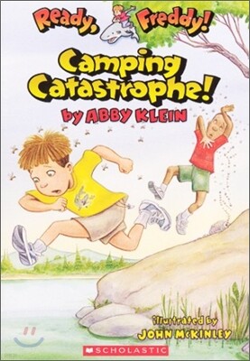 Camping Catastrophe (Ready, Freddy! #14)