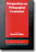 Perspectives on Pedagogical Grammar