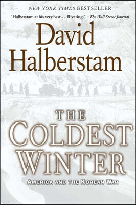 The Coldest Winter: America and the Korean War