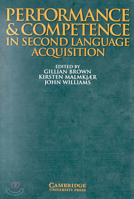 Performance and Competence in Second Language Acquisition