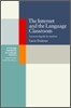 The Internet and the Language Classroom