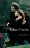 Oxford Bookworms Library 3/E 3: Ethan Frome