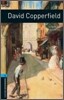 Oxford Bookworms Library 3/E 5: David Copperfield