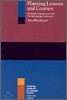 Planning Lessons and Courses: Designing Sequences of Work for the Language Classroom