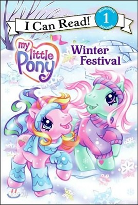 [I Can Read] Level 1 : My Little Pony - Winter Festival