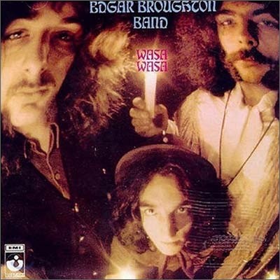 Edgar Broughton Band - Wasa Wasa (Remaster & Bonus Tracks)