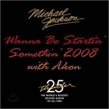 Michael Jackson - Wanna Be Startin' Somethin' 2008 with Akon
