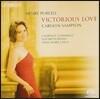 Carolyn Sampson 퍼셀: 사랑의 승리 (Victorious Love - Songs by Henry Purcell)