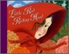 Little Red Riding Hood : Classic Collectible Pop-Up