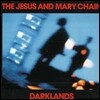 Jesus & Mary Chain (지저스 앤 메리 체인) - Darklands (Digital Remastered)
