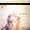 Jesus & Mary Chain (지저스 앤 메리 체인) - Honey's Dead (Digital Remastered)