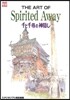 THE ART OF Spirited Away