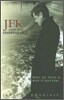 JFK and the Unspeakable: Why He Died and Why It Matters