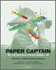 Paper Captain : The Paper Boat Captain's Manual