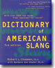 The Dictionary of American Slang