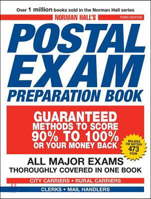 Norman Hall&#39;s Postal Exam Preparation Book: All Major Exams Thoroughly Covered in One Book