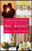Making Room for Mr. Right: How to Attract the Love of Your Life