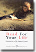 Read for Your Life: Literature as a Life Support System