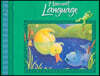 Harcourt School Publishers Language: Student Edition Grade K 2002