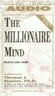The Millionaire Mind : Audio Cassettes