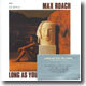 Max Roach Quintet (맥스 로치 퀸텟) - Long As You're Living
