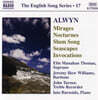 Elin Manahan Thomas 윌리엄 올윈: 연가곡 (William Alwyn: Mirages, Seascapes, Invocations)