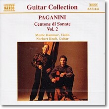 Moshe Hammer / Norbert Kraft 파가니니: 첸토네 디 소나타 2집 - 기타와 바이올린을 위한 (Paganini: Centone di Sonate, Vol.2)