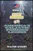 America's Galactic Foreign Legion - Book 3: Silent Invasion