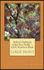 WILD THINGS Chloe Dee Noble Little Southern Book LARGE PRINT EDITION: Large Print Edition