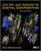 The Art and Science of Digital Compositing